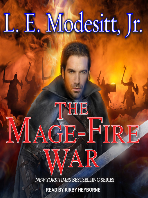 Title details for The Mage-Fire War by L. E. Modesitt, Jr. - Available